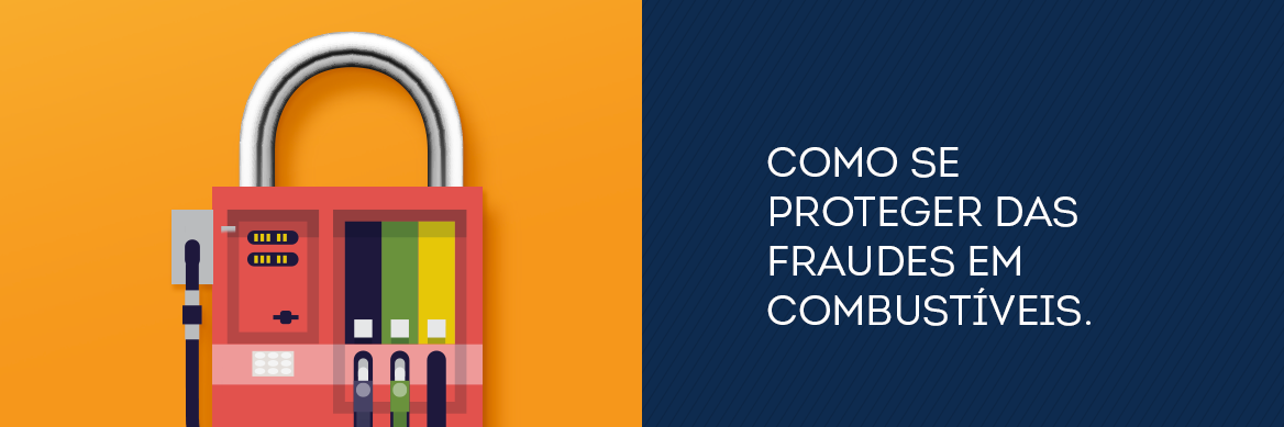 como-se-proteger-das-fraudes-em-combustiveis