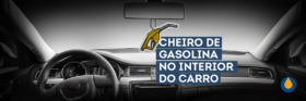 o-que-pode-significar-cheiro-de-gasolina-no-interior-do-veiculo