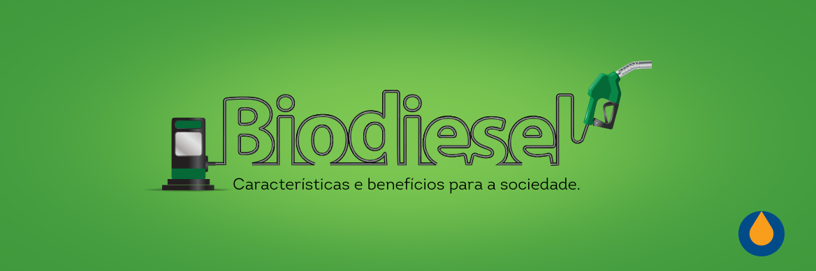 biodiesel-caracteristicas-e-beneficios-para-a-sociedade
