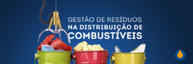 a-importancia-da-gestao-de-residuos-na-distribuicao-de-combustiveis