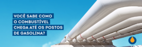 voce-sabe-como-o-combustivel-chega-ate-os-postos-de-gasolina