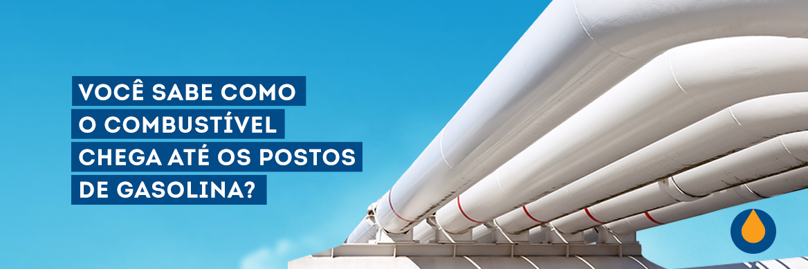 voce-sabe-como-o-combustivel-chega-ate-os-postos-de-gasolina