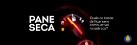 pane-seca-quais-os-riscos-de-ficar-sem-combustivel-na-estrada