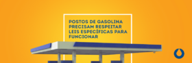 postos-de-gasolina-precisam-respeitar-leis-especificas-para-funcionar