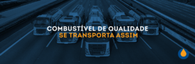 combustivel-de-qualidade-se-transporta-assim