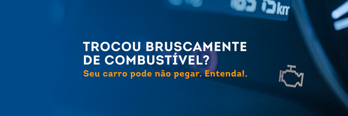 trocou-bruscamente-de-combustivel-seu-carro-pode-nao-pegar-entenda