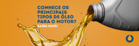 conhece-os-principais-tipos-de-oleo-para-o-motor-saiba-mais