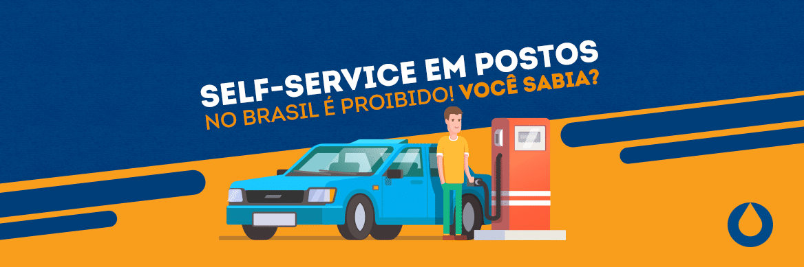 self-service-em-postos-no-brasil-e-proibido-voce-sabia